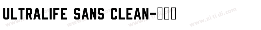 Ultralife Sans Clean字体转换